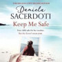 Keep Me Safe (Seal Island 1) From the bestselling author adored by over 1 million readers
