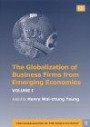 The Globalization of Business Firms from Emerging Economies (Globalization of the World Economy S.)