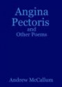Angina Pectoris and Other Poems