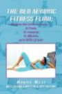 The Bed Aerobics Fitness Flow: For Women that DON'T Love Exercise
It's Private, 
It's Convenient, 
It's Affordable, 
AND IT REALLY WORKS!