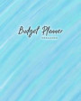 Budget Planner Organizer: Daily, Monthly & Yearly Budgeting Calendar Organizer for Expenses, Money, Debt and Bills Tracker, Undated, Blue Teal A