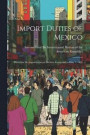 Import Duties of Mexico