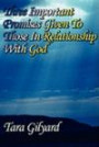 Three Important Promises Given To Those In Relationship With God: Faith - Hope - Love