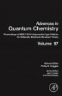 Proceedings of MEST 2012: Exponential Type Orbitals for Molecular Electronic Structure Theory, Volume 67 (Advances in Quantum Chemistry)