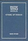 Doctor Who: Citadel of Dreams (Doctor Who Novellas)