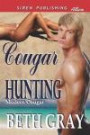 Cougar Hunting [Modern Cougar] (Siren Publishing Allure)