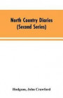 North Country Diaries (second Series)