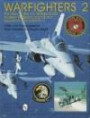 Warfighters II: The Story of the U.S. Marine Corps Aviation Weapons, and Tactics Squadron One (Schiffer Military/Aviation History)