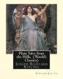Plain Tales from the Hills, By Rudyard Kipling (World's Classics): Joseph Rudyard Kipling