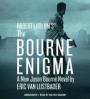 Robert Ludlum's the Bourne Enigma: Library Edition (Jason Bourne)