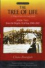 The Tree of Life: A Trilogy of Life in the Lodz Ghetto : Book Two: From the Depths I Call You, 1940-1942 (Library Of World Fiction)