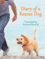 Diary of a Rescue Dog