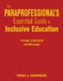 The Paraprofessional's Essential Guide to Inclusive Education