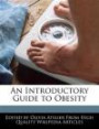 An Introductory Guide to Obesity
