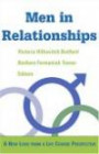 Men in Relationships: A New Look from a Life Course Perspective (Springer Series: Focus on Men)