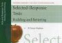 Selected-Response Tests: Building and Bettering, Mastering Assessment: A Self-Service System for Educators, Pamphlet 12 (Mastering Assessment Series)
