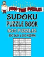 Poop Time Puzzles Sudoku Puzzle Book, 600 Puzzles: 300 Easy and 300 Medium With Solutions