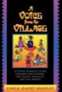 A Voice from the Village: A Young Woman's Guide Towards Discovering Her Values, Sexuality, Self-Worth
