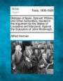 Statutes of Spain, Spanish Writers, and Other Authorities, Quoted in the Argument for the States of Louisiana and Maryland, Against the Executors of John Mcdonogh