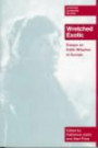 Wretched Exotic: Essays on Edith Wharton in Europe (American University Studies - American Literature , Vol 53)