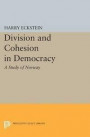 Division and Cohesion in Democracy: A Study of Norway (Center for International Studies, Princeton University)