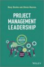 Project Management Leadership: Building Creative Teams