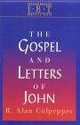The Gospel and Letters of John (Interpreting Biblical Texts)