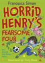 Horrid Henry's Fearsome Four: Four Favourite Early Reader Stories (Horrid Henry Early Reader)