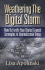 Weathering the Digital Storm