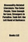 Bisexuality-Related Literature: The Color Purple, Time Enough for Love, Strangers in Paradise, Tank Girl, the Left Hand of Darkne