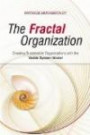 The Fractal Organisation: Creating sustainable organisations with the Viable System Model: Creating Sustainable Organisations with the Viable System Model