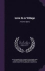 Love in a Village