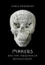 Makers: Den nya industriella revolutionen