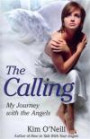 The Calling: My Journey with the Angels