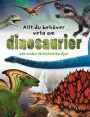 Allt du behöver veta om dinosaurier och andra förhistoriska djur