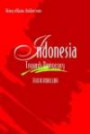 Indonesia: Towards Democracy (History of Nation Building): Towards Democracy (History of Nation Building)