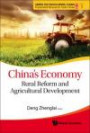 China's Economy: Rural Reform and Agricultural Development (Series on Developing China Translated Research from China)