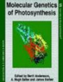 Molecular Genetics of Photosynthesis (Frontiers in Molecular Biology)