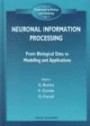 Neuronal Information Processing: From Biological Data to Modelling & Application Cargese (Series in Mathematical Biology & Medicine)