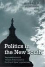 Politics In The New South: Representation Of African Americans In Southern State Legislatures (Suny Series in African American Studies)