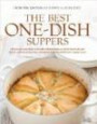 The Best One-Dish Suppers (The Best Recipes)