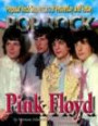 "Pink Floyd" (Pop Rock: Popular Rock Superstars of Yesterday and Today Series) (Pop Rock: Popular Rock Superstars of Yesterday and Today Series)