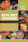 The Keto Diet Cookbook with Halal Recipes: Your Complete Guide to a High-Fat Diet, with More Than 69 Delectable Recipes and 7 day Keto Meal Plan recom