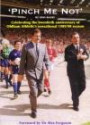 Pinch Me Not: Celebrating the Twentieth Anniversary of Oldham Athletic's Sensational 1989/90 Season