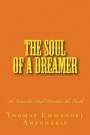 The Soul of a Dreamer: A Nomadic Soul Wanders the Earth