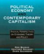 Political Economy and Contemporary Capitalism: Radical Perspectives on Economic Theory and Policy