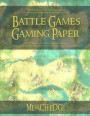 Battle Games Gaming Paper: Reversible Double Sided 1 Inch Square Grids and 1 Inch Multi-Directional Lined Hexagonal Grids: 8.5 X 11 Square and He