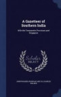 A Gazetteer of Southern India
