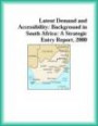 Latent Demand and Accessibility: Background in South Africa: A Strategic Entry Report, 2000 (Strategic Planning Series)
