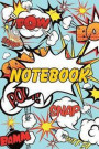 Superhero Cartoon Words Notebook Journal: Comic Book Style Motivational Blank Lined Notebook for Writing